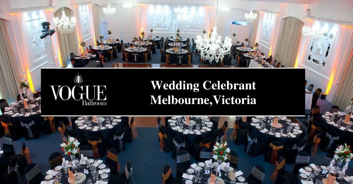 Wedding Celebrant Melbourne,Victoria- VOGUE