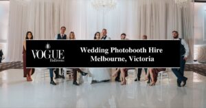 Wedding Photobooth Hire Melbourne, Victoria - VOGUE
