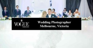 Wedding Photographer Melbourne, Victoria - VOGUE