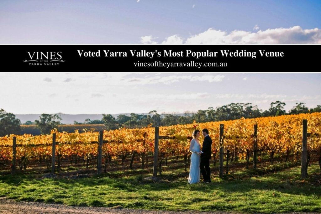 Yarra Valley Most Popular Wedding Venue